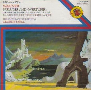 Wagner: Preludes and Overtures (Die Meistersinger / Tristan Und Isolde / Tannhauser / Der Fliegende Hollander) -USED CD