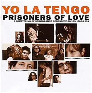 Yo La Tengo - Prisoners Of Love - 2CD