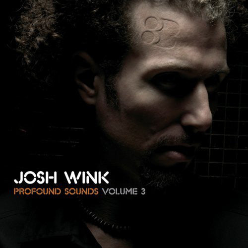 Josh Wink ‎– Profound Sounds Vol. 3 - USED 2CD