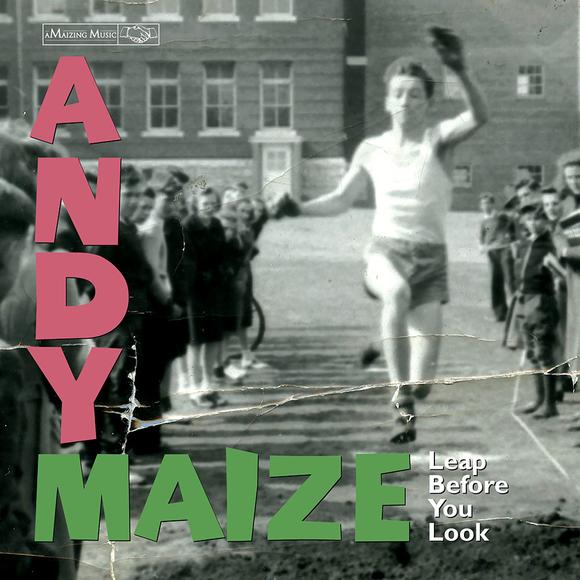 Andy Maize - Leap Before You Look - LP