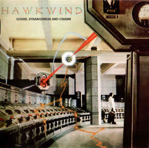 Hawkwind - Quark, Strangeness And Charm -2CD