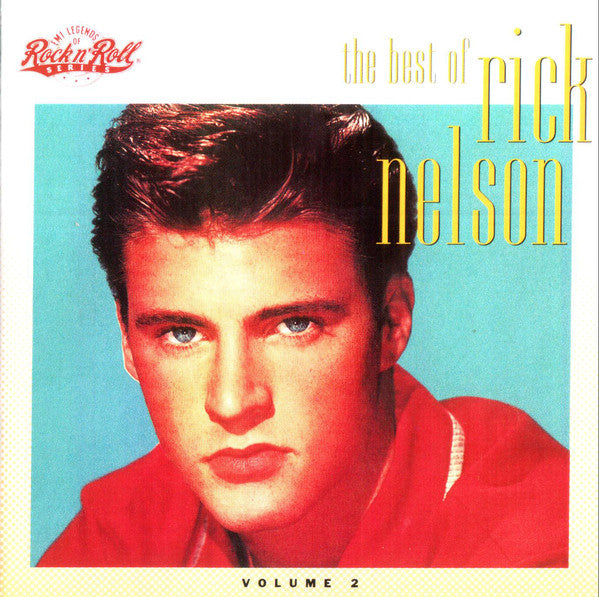 Rick Nelson ‎– The Best Of Rick Nelson (Volume 2) - USED CD