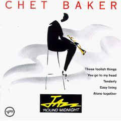 Chet Baker ‎– Jazz 'Round Midnight - USED CD