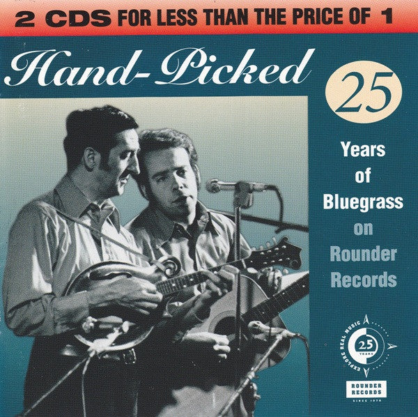 Various – Hand-Picked: 25 Years Of Bluegrass Music On Rounder Records - USED 2CD