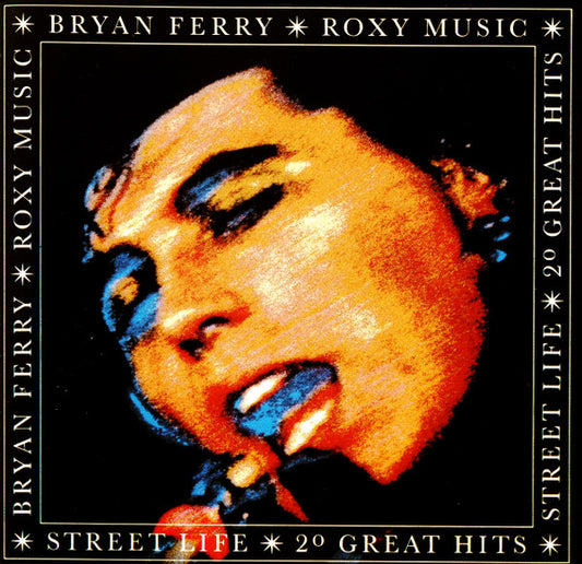 Bryan Ferry / Roxy Music – Street Life - 20 Great Hits - USED CD