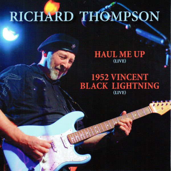 Richard Thompson – Haul Me Up (Live) 7"