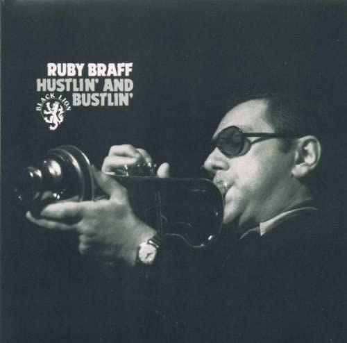 Ruby Braff – Hustlin' And Bustlin' - USED CD