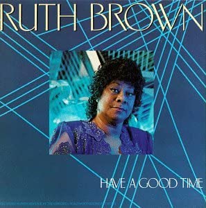 Ruth Brown – Have A Good Time - USED CD
