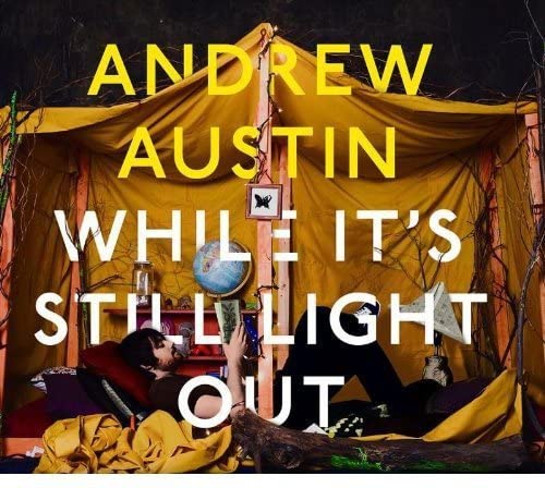 Andrew Austin – While It's Still Light Out - USED CD