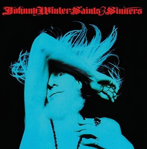 Johnny Winter - Saints & Sinners CD