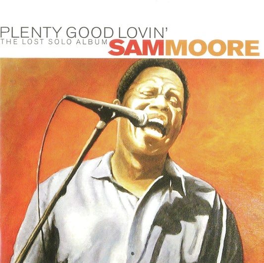 Sam Moore - Plenty Good Lovin' - CD