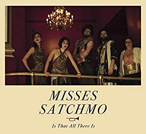 Misses Satchmo - Is That All There Is - USED CD