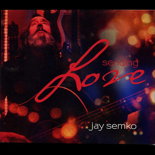 Jay Semko - Sending Love - CD