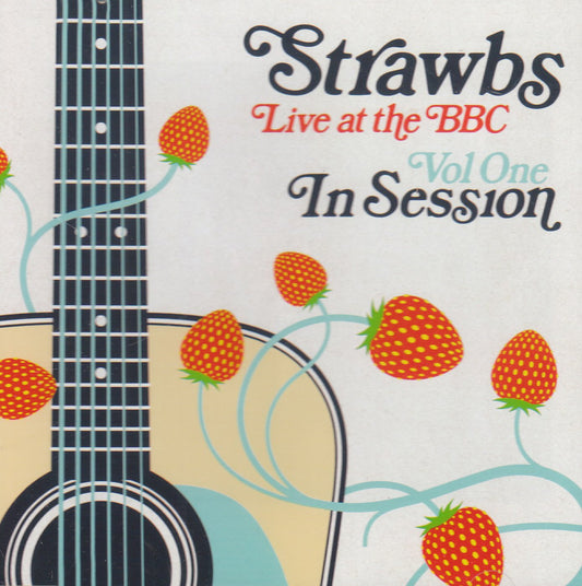 Strawbs - Live At The BBC Vol One In Session - CD