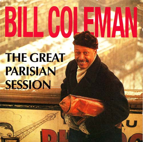 Bill Coleman – The Great Parisian Session - USED CD