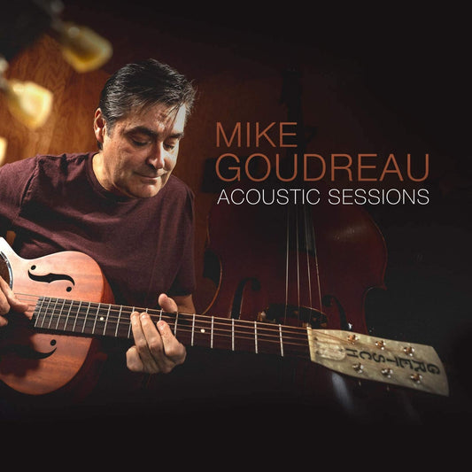 Mike Goudreau – Acoustic Sessions - USED CD