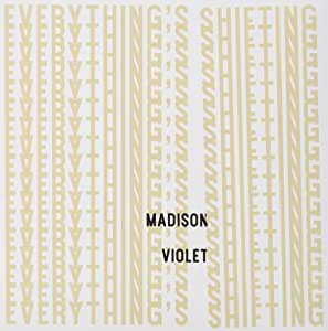 Madison Violet - Everything's Shifting - CD
