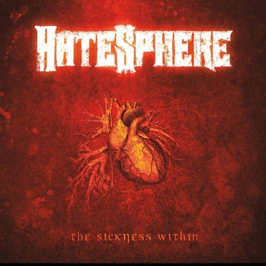 Hatesphere - The Sickness WIthin - CD