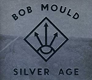 Bob Mould - Silver Age - CD