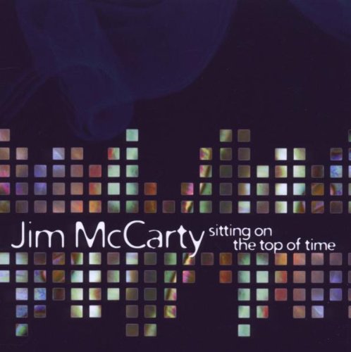 Jim McCarty -  Sitting On The Top Of Time - CD