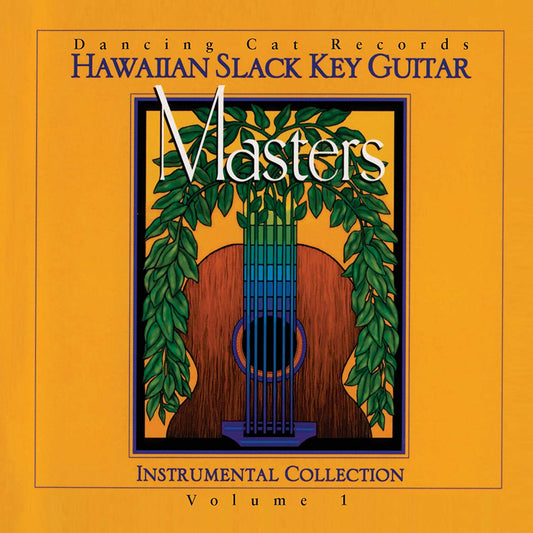 Hawaiian Slack Key Guitar Masters, Vol. 1: Instrumental Collection - CD