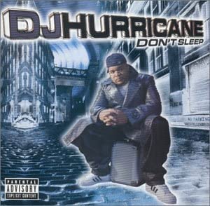 DJ Hurricane – Don't Sleep - USED CD