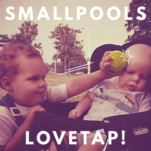 Smallpools - Lovetap! - USED CD