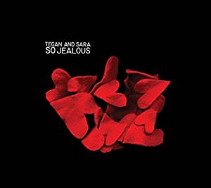 Tegan and Sara - So Jealous - CD