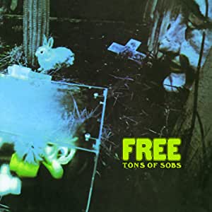 CD - Free - Tons Of Sobs