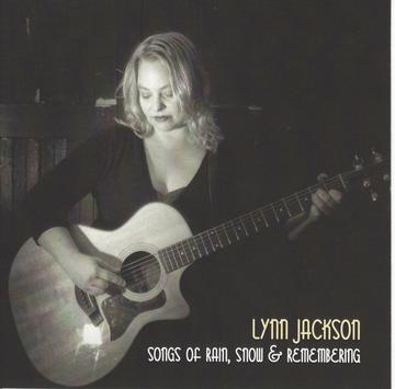 Lynn Jackson - Songs Of Rain, Snow & Remembering - CD