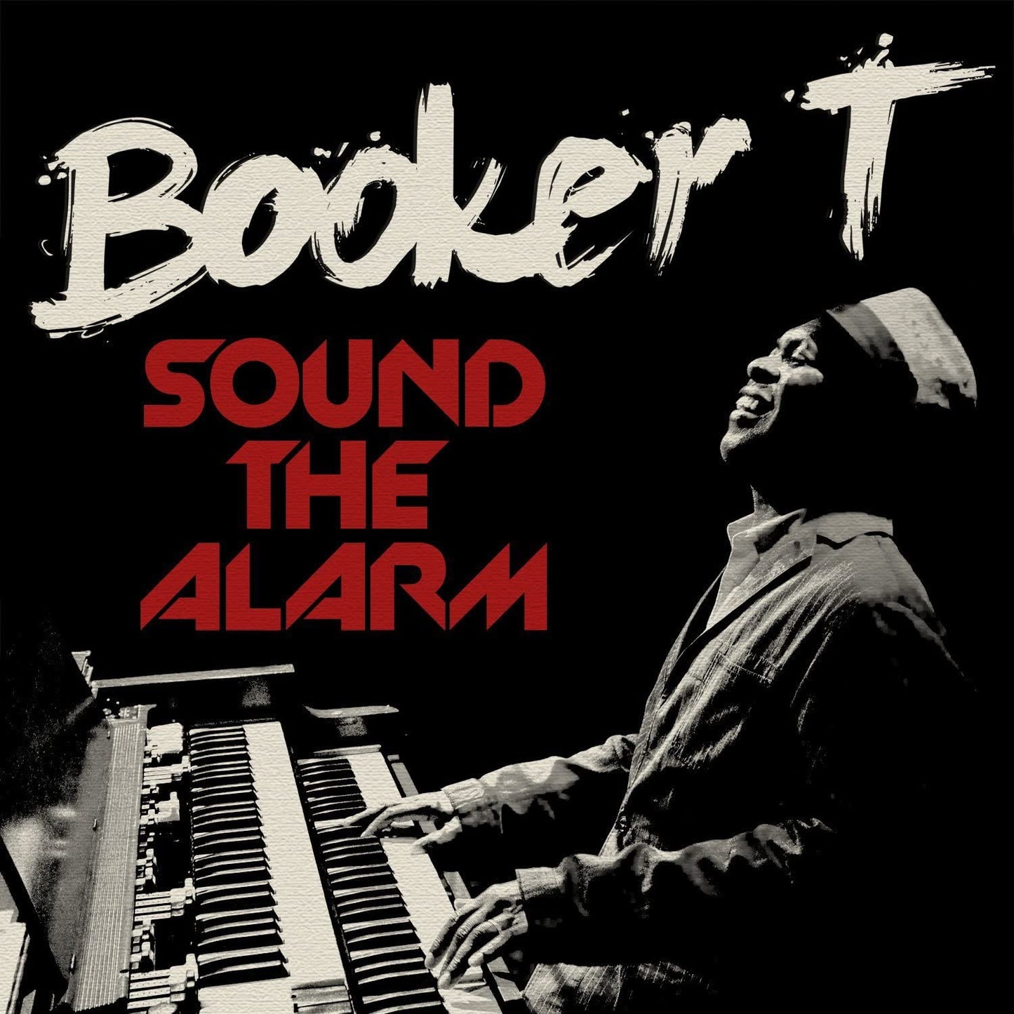 Booker T - Sound The Alarm - CD