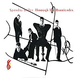 Spandau Ballet - Through The Barricades - CD/DVD