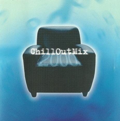 Various – ChillOutMix 2000 - USED CD