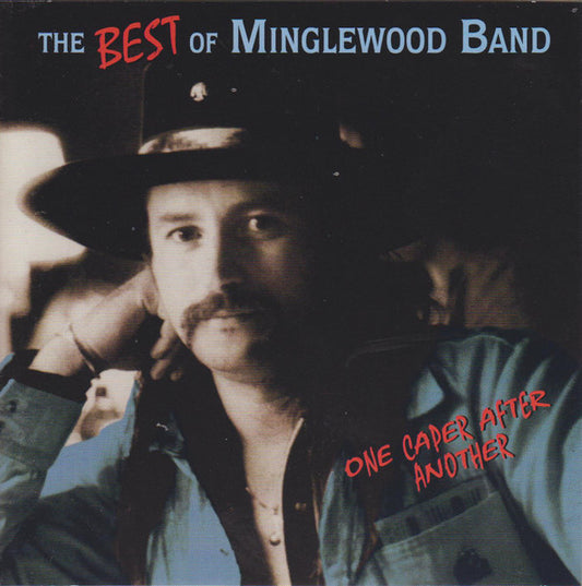 Minglewood Band – The Best Of Minglewood Band (One Caper After Another) - USED CD