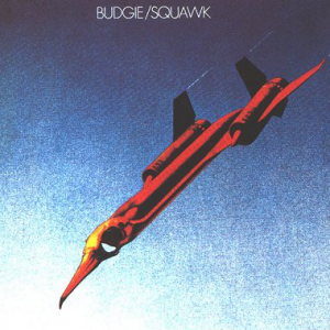 LP - Budgie - Squawk