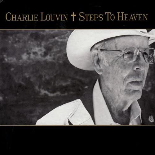 Charlie Louvin - Steps To Heaven - CD