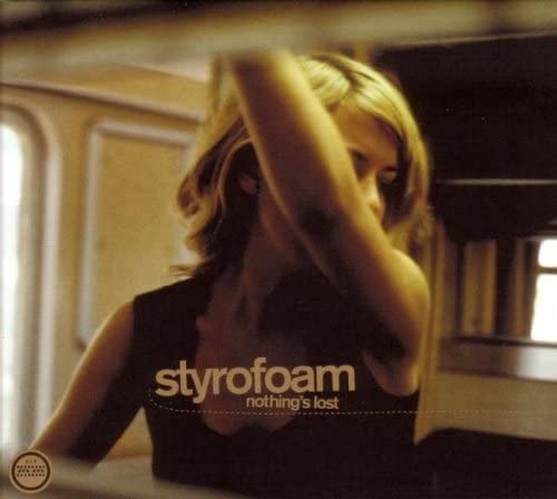 Styrofoam ‎– Nothing's Lost - USED CD