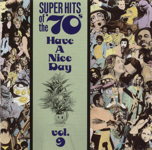 Various – Super Hits Of The '70s - Have A Nice Day, Vol. 9 - USED CD