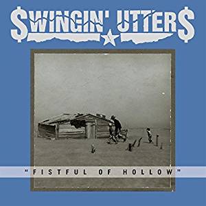 Swingin' Utters - Fistful Of Hollow - CD