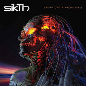 Sikth - The Future In Whose Eyes? - CD