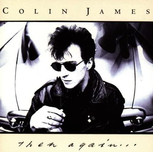 Colin James – Then Again... - USED CD