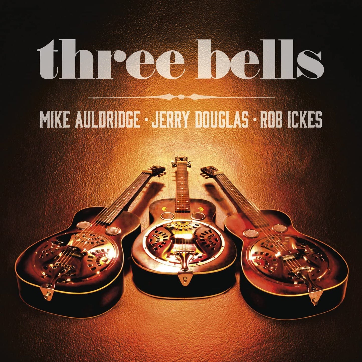 Mike Auldridge Jerry Douglas Rock Ickes - Three Bells - CD