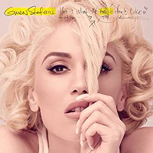 CD - Gwen Stefani - This Is What The Truth Feels Like