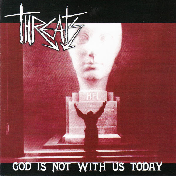 Threats ‎– God Is Not With Us Today - USED CD