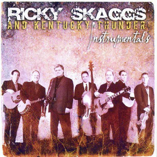 Ricky Skaggs And Kentucky Thunder - Instrumentals - CD
