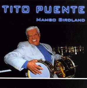 Tito Puente – Mambo Birdland - USED CD