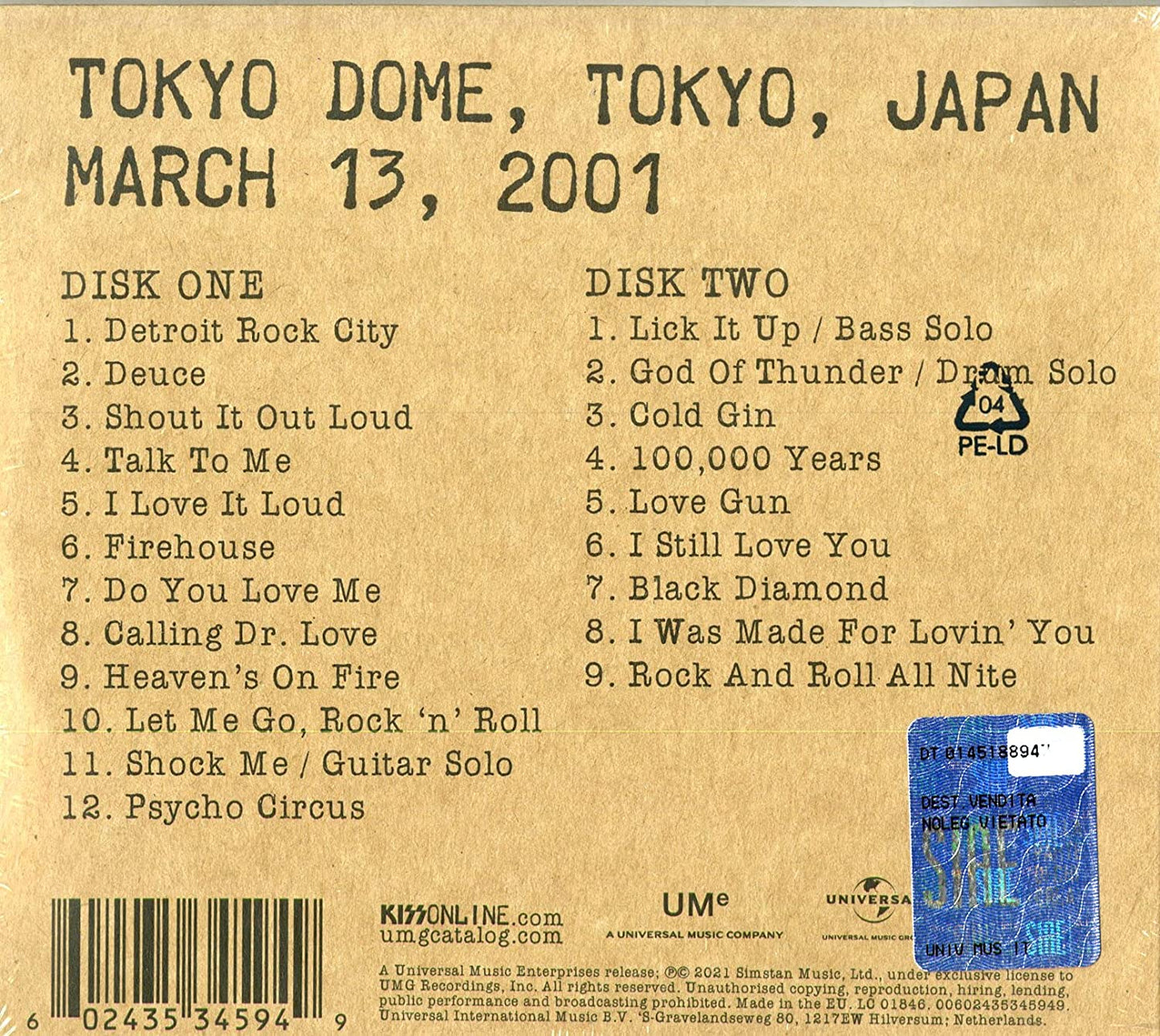 KISS -  Off The Soundboard: Tokyo 2001 - 2CD