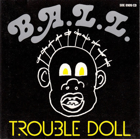 B.A.L.L. – Trouble Doll - USED CD