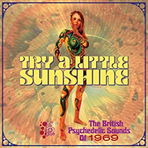 3CD - Try A Little Sunshine - The British Psychedelic Sounds Of 1969