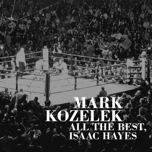 Mark Kozelek - All The Best Isaac Hayes  - 2CD